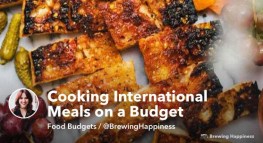 Cooking International Meals on a Budget