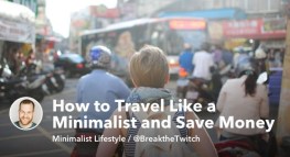 How to Travel Like a Minimalist and Save Money