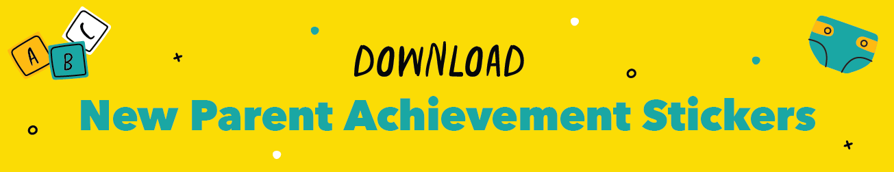 New Parent Achievement Stickers Download