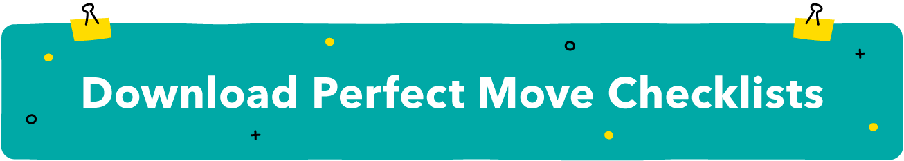 Download Perfect Move Checklists