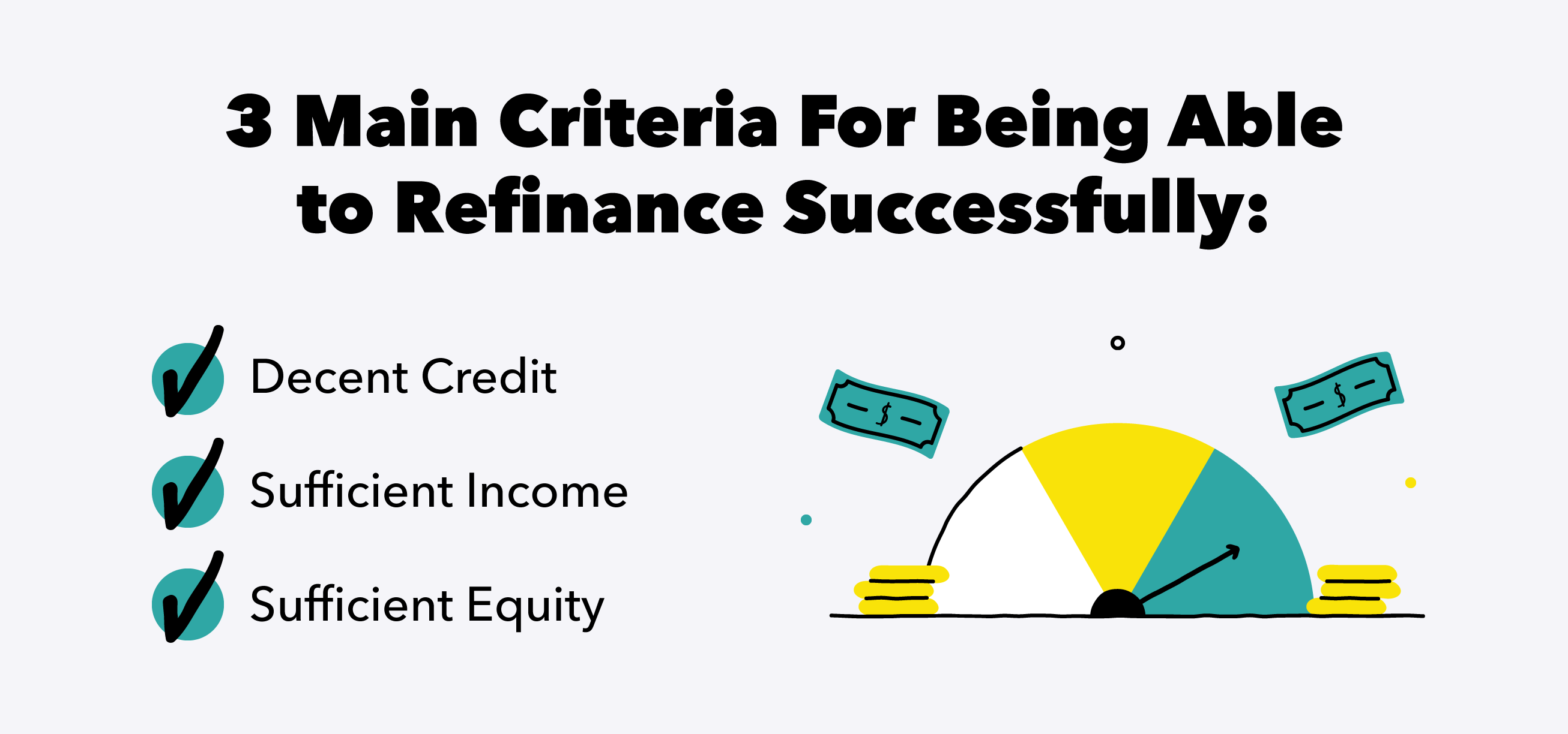 criteria-for-being-able-to-refinance-successfully