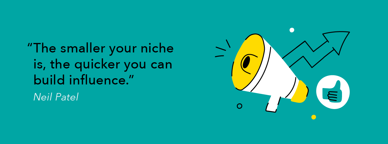 Quote by Neil Patel about mastering your niche