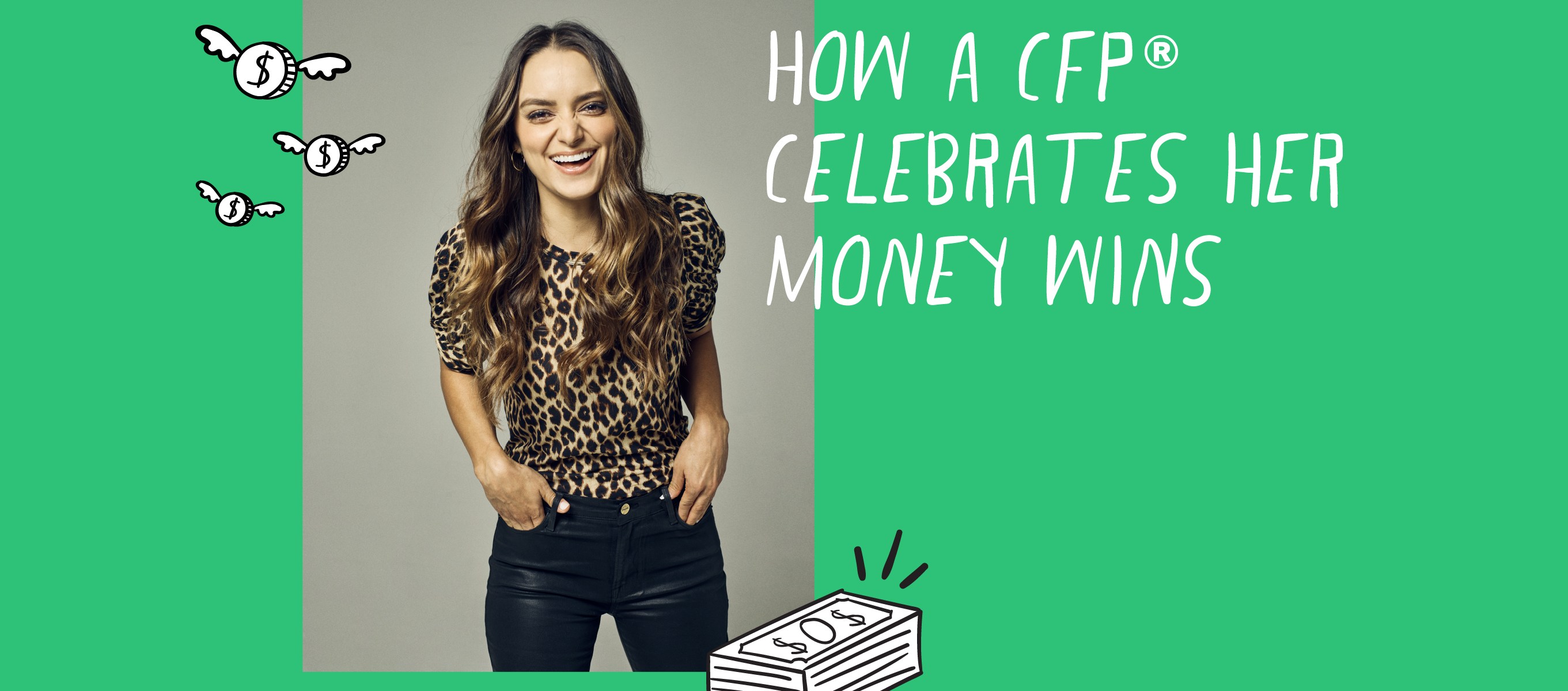 Brittney Castro, CFP Headshot with "How a CFP Celebrates her Money Wins" text