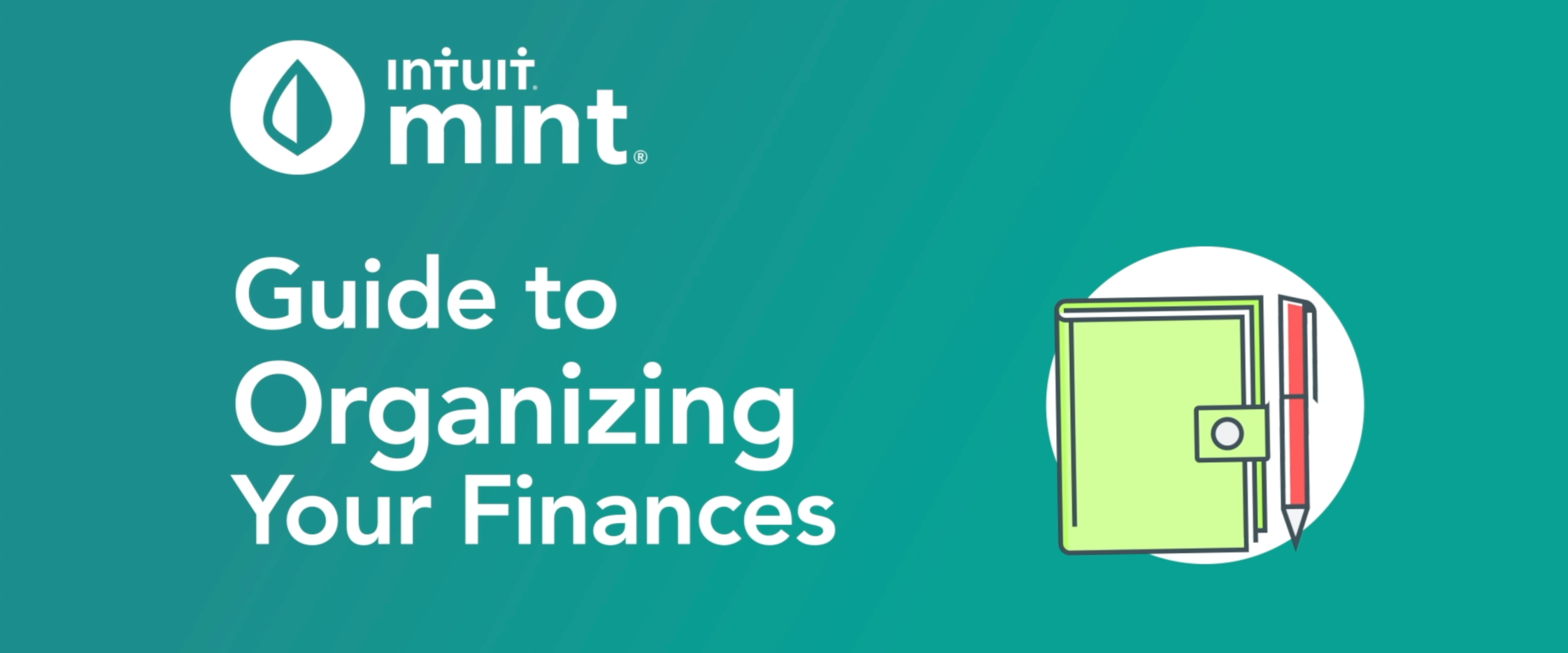 Text: Guide to Organizing Your Finances