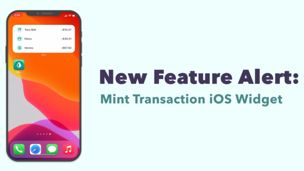 Text: new feature alert: mint transaction ios widget