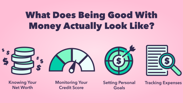 What does being good with money look like?